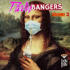 Party Bangers Vol. 2 (By Don Kon)