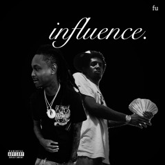 INFLUENCE