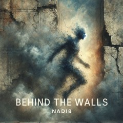 123 - Behind The Walls