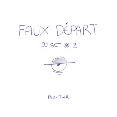 ~ FAUX DÉPART ~