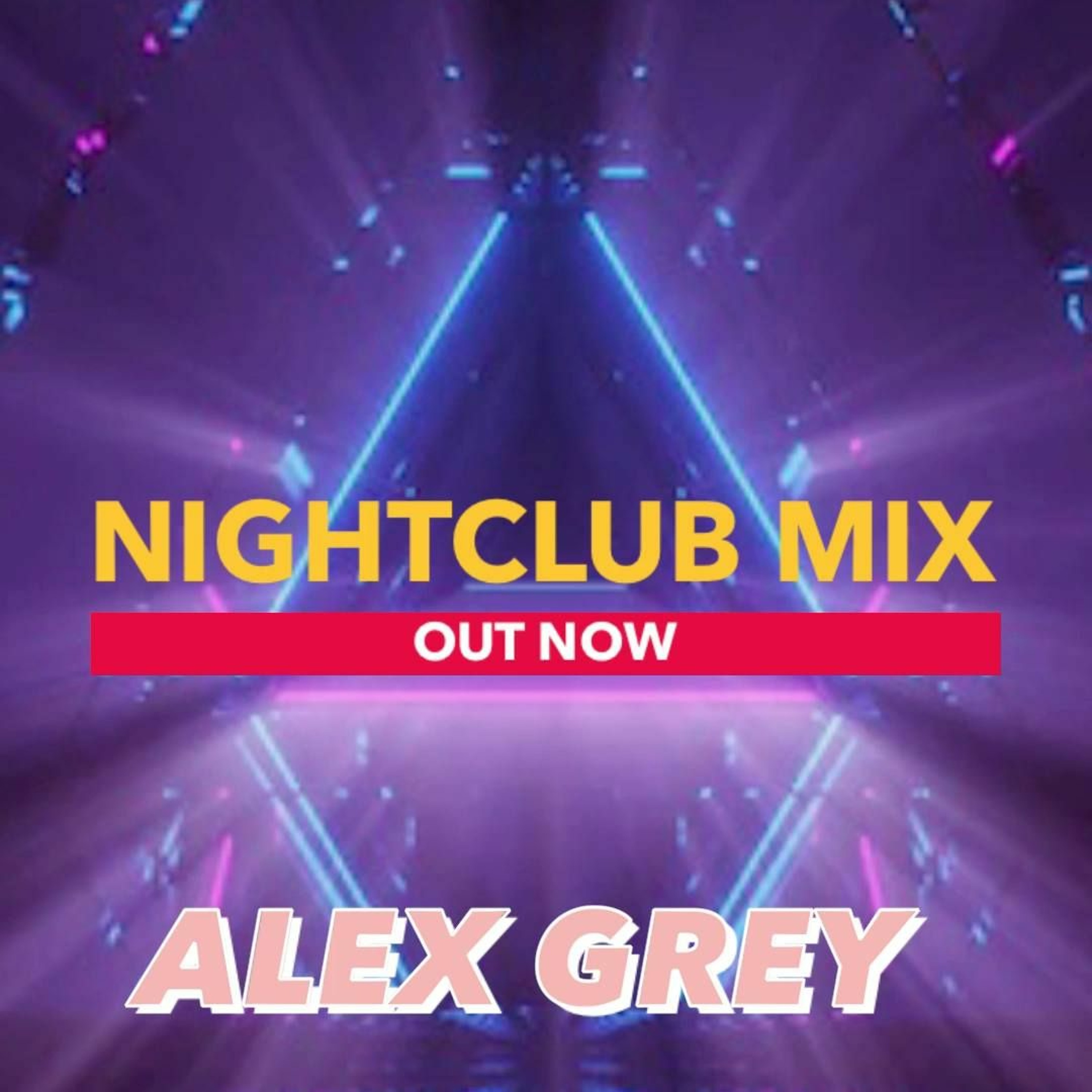 #017 TAGV SHOW - The Alex Grey Vibes - NIGHTCLUB MX episode artwork
