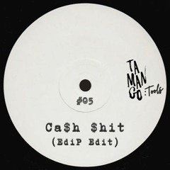 TMNGTOOLS #05 | MTS, DaBaby - Ca$h $hit (EdiP Edit)