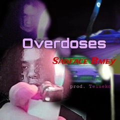 Overdoses [prod. teizeko]