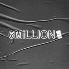 6Million (War Dub)
