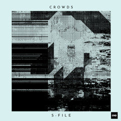 Crowds [GND Records]