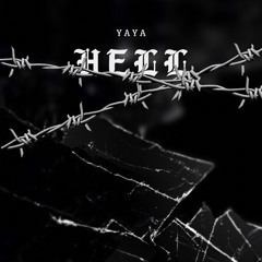 YAYA - Hell [FREEDL003]