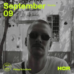 Philipp Schultheis | HÖR - Sep 9 / 2021