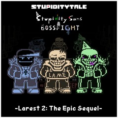 13 - Larest 2: The Epic Sequel