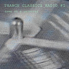 DAWN OF A UNIVERSE // trance classics radio #1