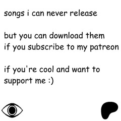 SONGS SOUNDCLOUD WON'T LET ME RELEASE (Patreon Exclusive Mini Mix)