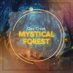 Mystical Forest (Original Mix) [Free Download]