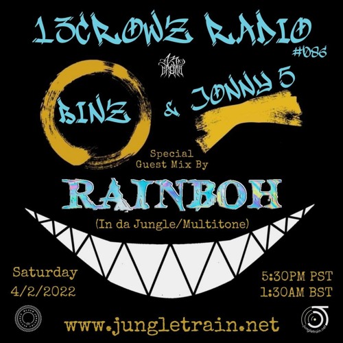 Live in London Vol. VII (Guest mix for 13 Crowz Radio on Jungletrain.net) 02.04.22