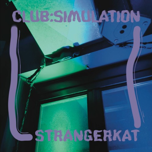 Strangerkat | Club:Simulation 2 06.05.2023