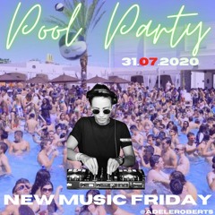 Scorchio! Pool Party MIX | #NewMusicFriday 🌞🏖 [31.07.2020]