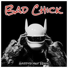 CRO - BAD CHICK [Hardtechno Remix]