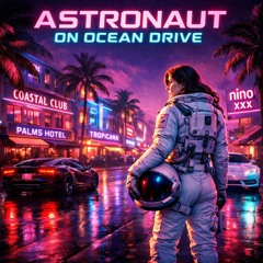 Astronaut on ocean dr (vice city/ juice wrld type beat)