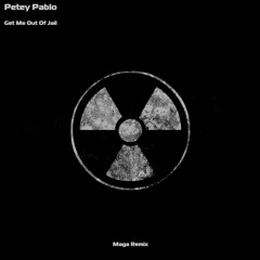 Petey Pablo - Get Me Out Of Jail (Maga Remix)