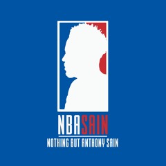 NBASain Podcast Ep 10