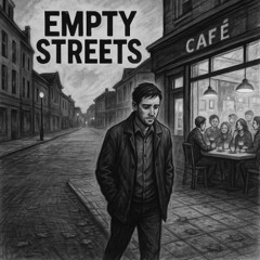 Empty Streets