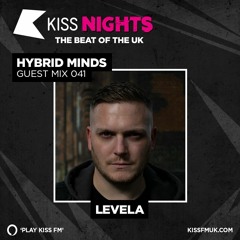 Levela guest mix for Hybrid Minds on KISS FM [AUG_2021]