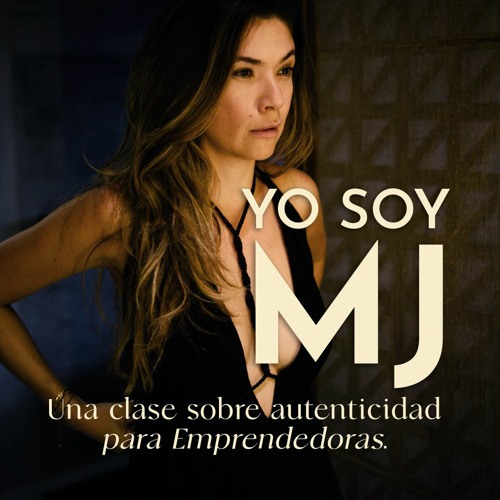 Yo Soy MJ: Una Clase Sobre Autenticidad