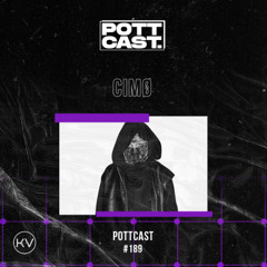 Pottcast #189 - CIMØ