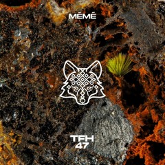 Episode 047 (feat. Mémé)