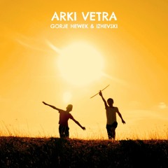 Gorje Hewek & Izhevski - Ruvenzori: Arki Vetra