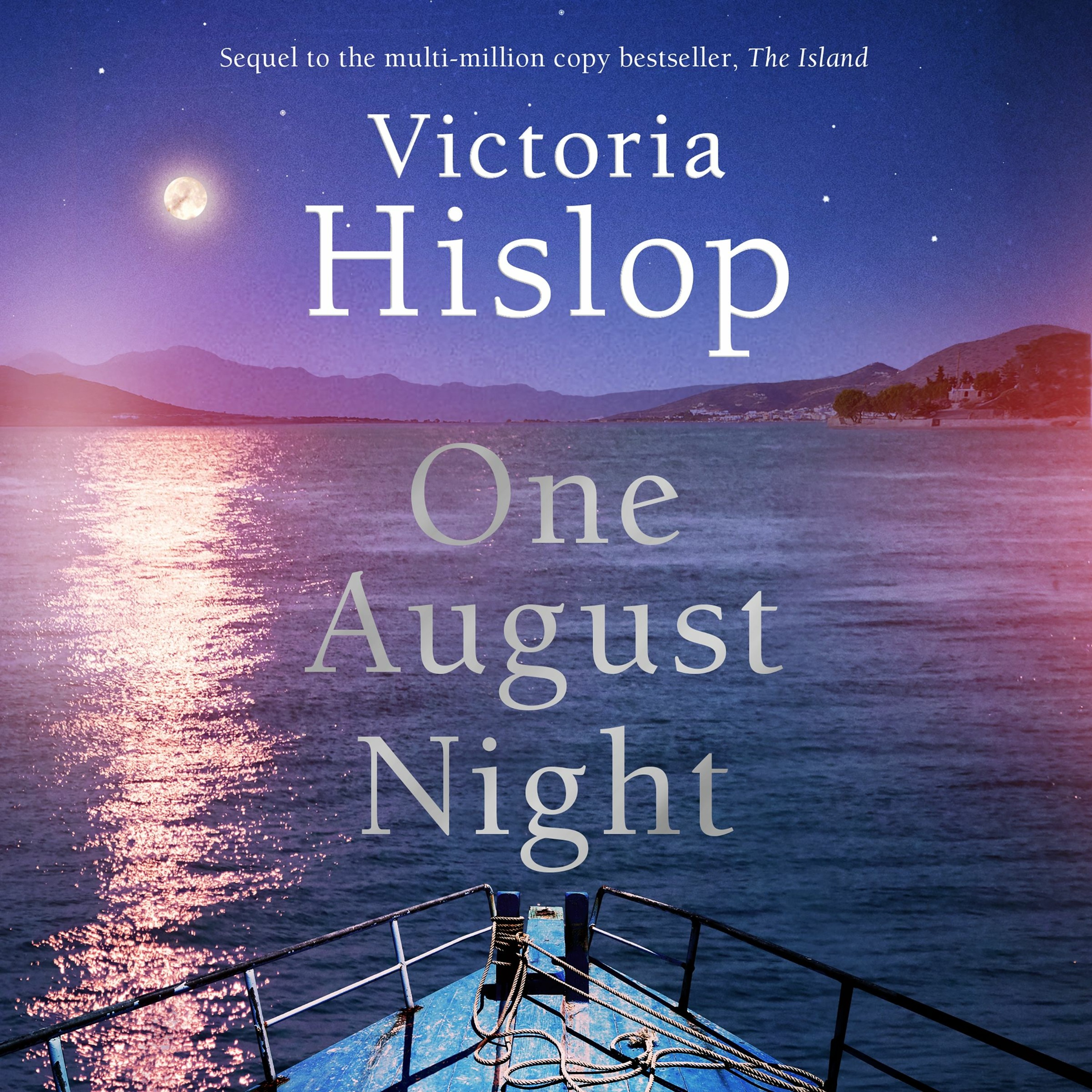 cover of episode ONE AUGUST NIGHT by Victoria Hislop, read by Emilia Fox - Audiobook Extract
