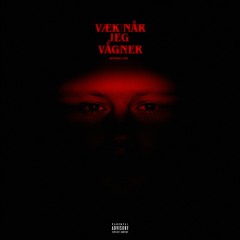 Væk Når Jeg Vågner
