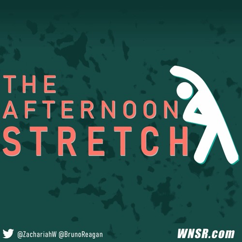 The Afternoon Stretch 5 - 26 - 22