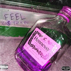 FEEL CA$PER x Eli