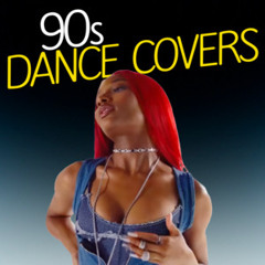 90s Dance Covers