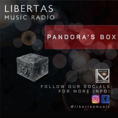 Pandora's Box - Andy Ruff - Libertas Guest Mix Oct 2024