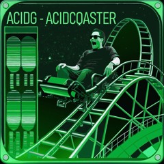 MOTZ Premiere: ACIDG - ACIDCOASTER  [ACD001]