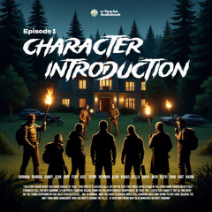 Episode 1 - Character Introduction