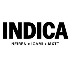 INDICA  (p. MXTT x NEIREN x ICAMI)