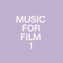 Music for Film 1