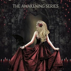 ✔Kindle⚡️ Eternal Blood: The Awakening Series