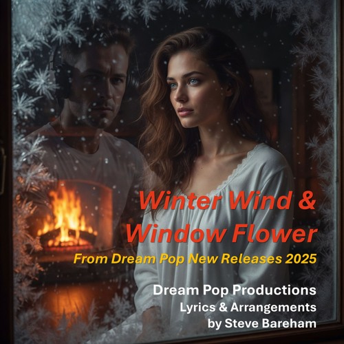 Winter Wind & Window Flower
