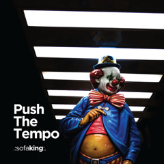 Push The Tempo