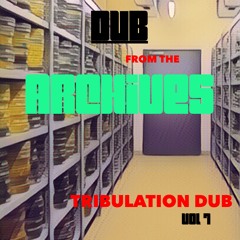 DUB FROM THE ARCHIVES PREVIEW