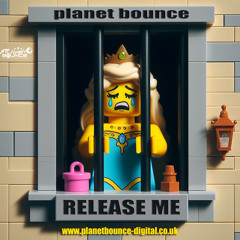 Planet Bounce - Release me (4m Preview)