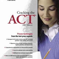 [ACCESS] EBOOK 💑 Cracking the ACT with DVD, 2007 Edition (College Test Preparation)