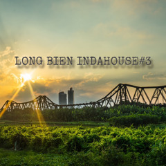 LONG BIEN INDAHOUSE #3 - HWANG x LYN [ VINAPENTHOUSE ]