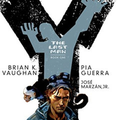 [View] PDF 🗂️ Y: The Last Man Book One by  Brian K. Vaughan,Pia Guerra,Jose Marzan J