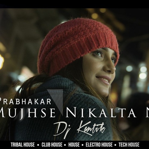 Dj Kantik Ft. Prakash Prabhakar - Tu Mujhse Nikalta Nahi (Deep House Remix)