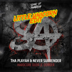 HARDCORE DOOR JE DONDER - NEVER SURRENDER (A-Bomb EDIT)
