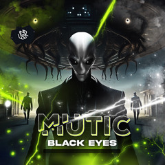 Mutic - Black Eyes [UNSR-253]