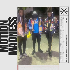 MOTION MADNESS- Motion Boys.ent